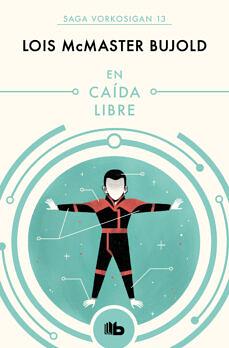 En caída libre by Lois McMaster Bujold