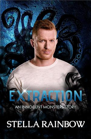 Extraction: An MM Kraken x Human Monster Romance (Innocent Monsters) by Stella Rainbow