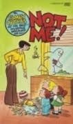 Not Me! (Family Circus, #22) by Bil Keane