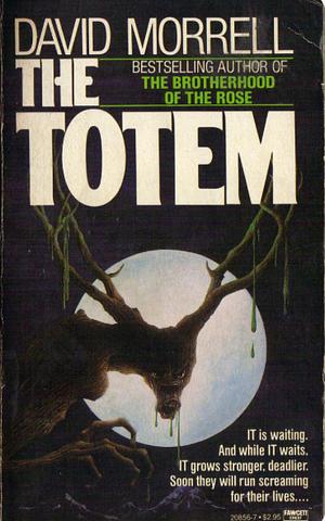 The Totem by David Morrell