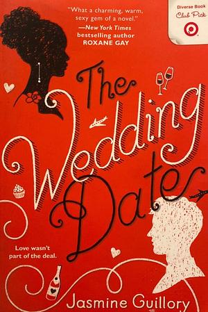 The Wedding Date by Jasmine Guillory