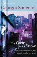 The Stain on the Snow by Georges Simenon