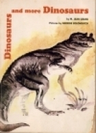 Dinosaurs and More Dinosaurs by George Solonevich, M. Jean Craig
