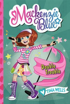 Double Trouble by Tina Wells