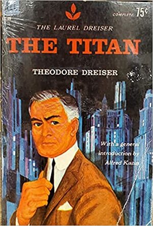 The Titan by Theodore Dreiser