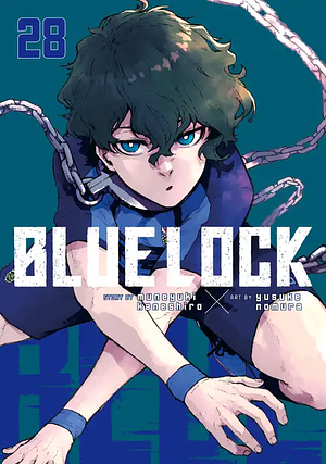 Blue Lock, Vol. 28 by Muneyuki Kaneshiro, Yusuke Nomura