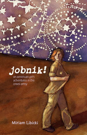 Jobnik! by Miriam Libicki