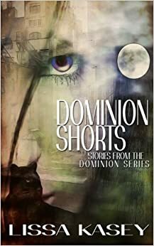 Dominion Shorts by Lissa Kasey