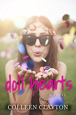 Doll Hearts by Colleen Clayton