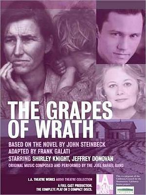 The Grapes of Wrath by John Steinbeck, Frank Galati