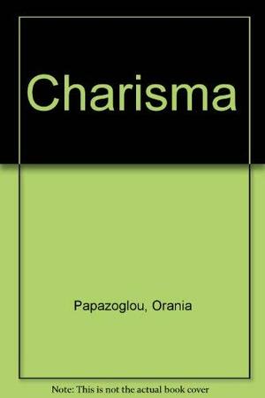 Charisma by Orania Papazoglou