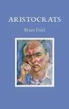 Aristocrats by Brian Friel