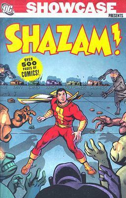 Showcase Presents: Shazam!, Vol. 1 by Dick Giordano, Kurt Schaffenberger, Dave Cockrum, E. Nelson Bridwell, Denny O'Neil, Elliot S! Maggin, C.C. Beck