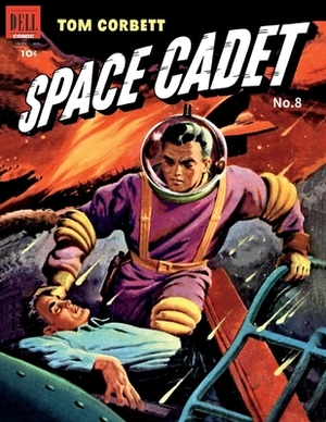 Tom Corbett Space Cadet # 8 by Dell Comics