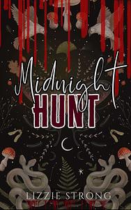 Midnight Hunt by Lizzie Strong