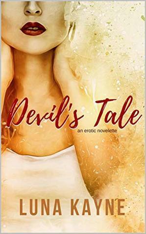Devil's Tale by Luna Kayne