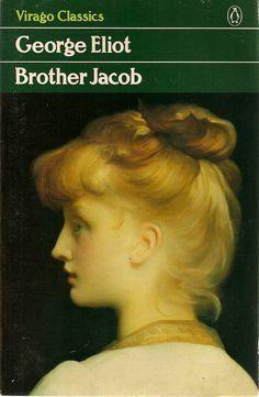 Brother Jacob by George Eliot, Beryl Gray
