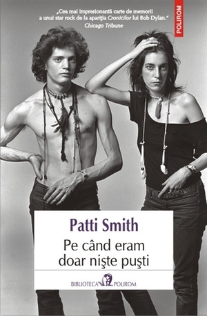 Pe când eram doar niște puști by Casiana Ioniță, Patti Smith