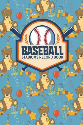 Baseball Stadiums Record Book by Rogue Plus Publishing