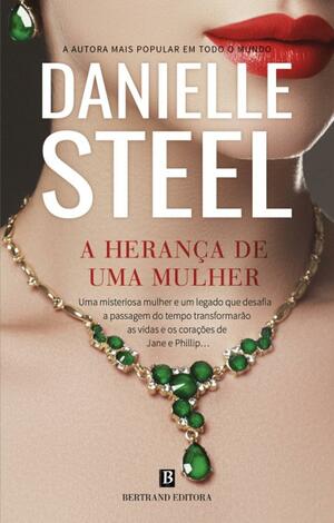 A Herança de uma Mulher by Danielle Steel