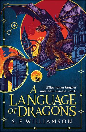 A Language of Dragons by S.F. Williamson