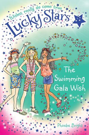 The Swimming Gala Wish by Phoebe Bright