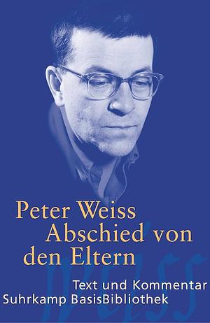 Abschied von den Eltern: Erzählung by Peter Weiss