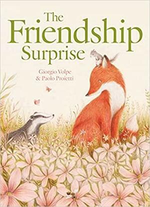 The Friendship Surprise by Giorgio Volpe