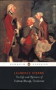 The Life and Opinions of Tristram Shandy, Gentleman by Laurence Sterne