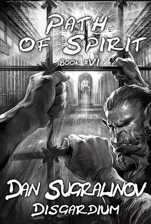 Path of Spirit by Dan Sugralinov