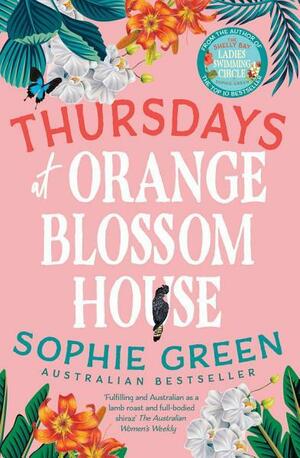 Thursdays at Orange Blossom House by Sophie Green