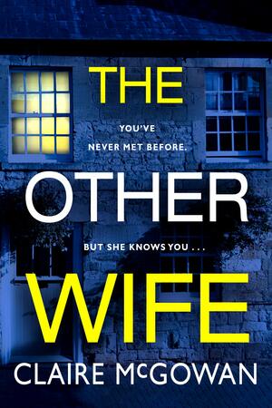 The Other Wife by Claire McGowan