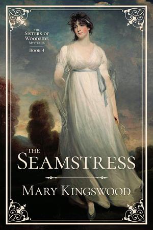 The Seamstress by Mary Kingswood