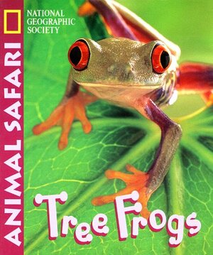 Tree Frogs by Marfe Ferguson Delano, National Geographic