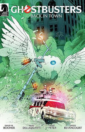 Ghostbusters: Back in Town #3 by David M. Booher