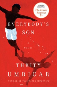 Everybody's Son by Thrity Umrigar