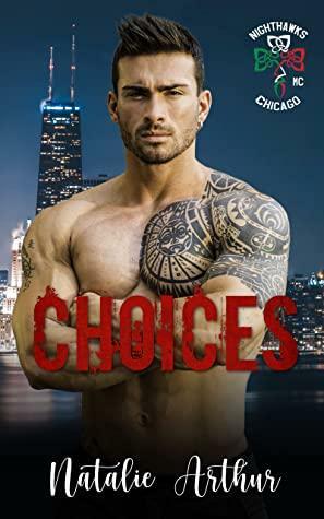 Choices by Natalie Arthur