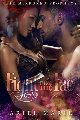 Fight for the Fae by Ariel Marie