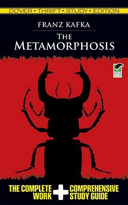 The Metamorphosis Thrift Study Edition by Franz Kafka