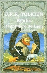 Egidio el granjero de Ham by Julio César Santoyo, J.R.R. Tolkien, Roger Garland, José M. Santamaría