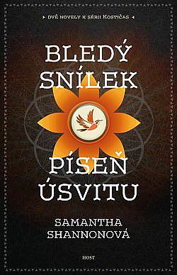 Bledý snílek, Píseň úsvitu by Samantha Shannon