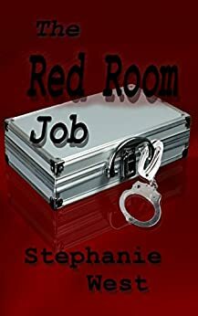 The Red Room Job by Stephanie West