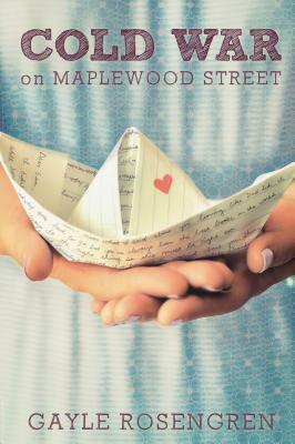 Cold War on Maplewood Street by Gayle Rosengren