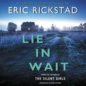 Lie In Wait by Eric Rickstad