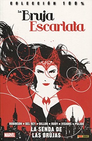 La Bruja Escarlata, Vol. 1: La senda de las brujas by Vanesa R. Del Rey, James Robinson
