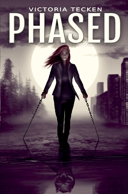 Phased by Victoria Tecken