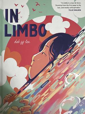 In Limbo by Deb JJ Lee