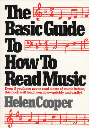 Basic Guide to How to Read Music by Helen Cooper