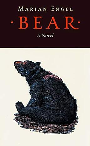 Bear by Marian Engel