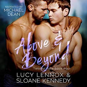 Above and Beyond by Lucy Lennox, Sloane Kennedy